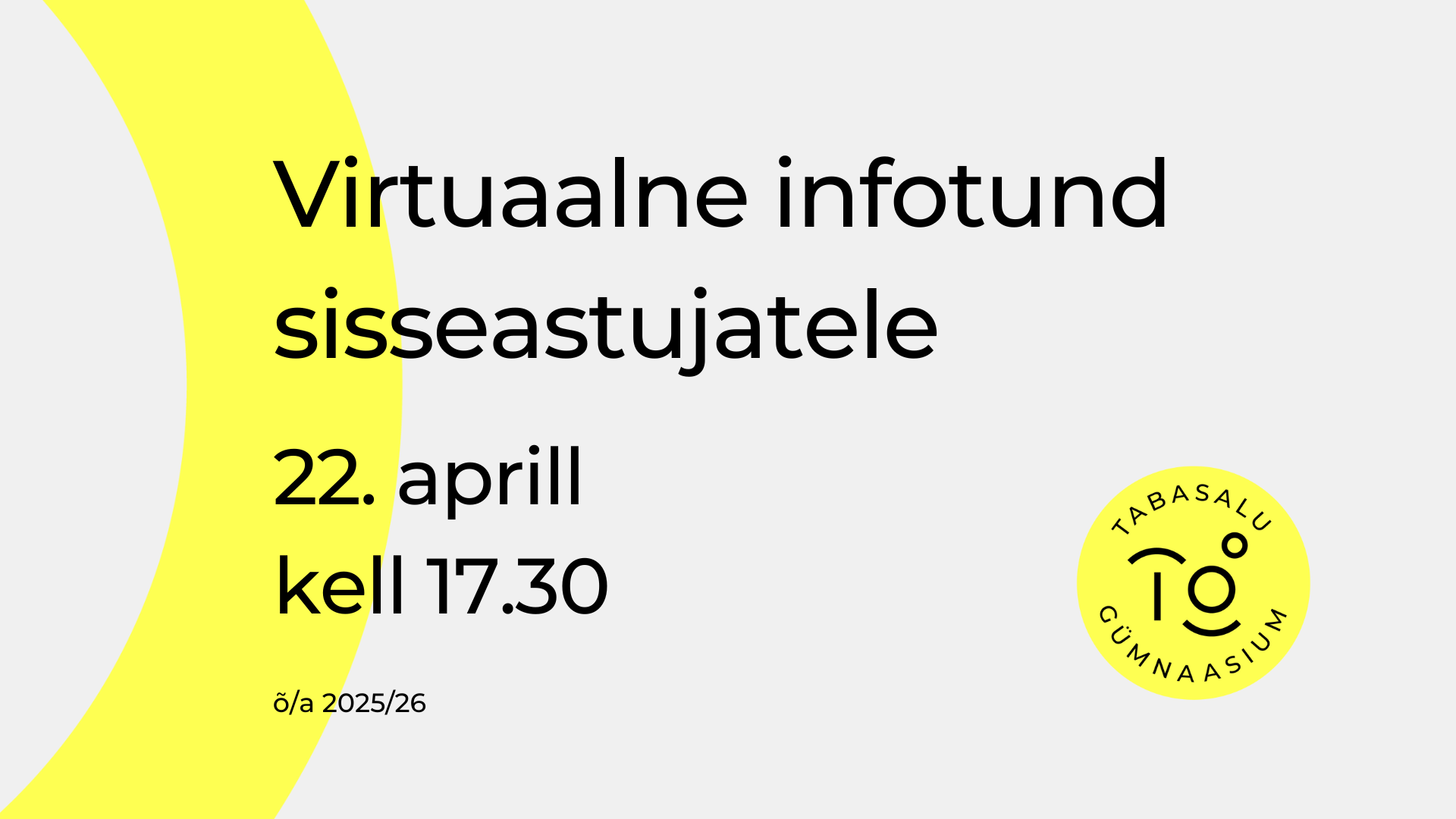 Virtuaalne infotund sisseastujatele