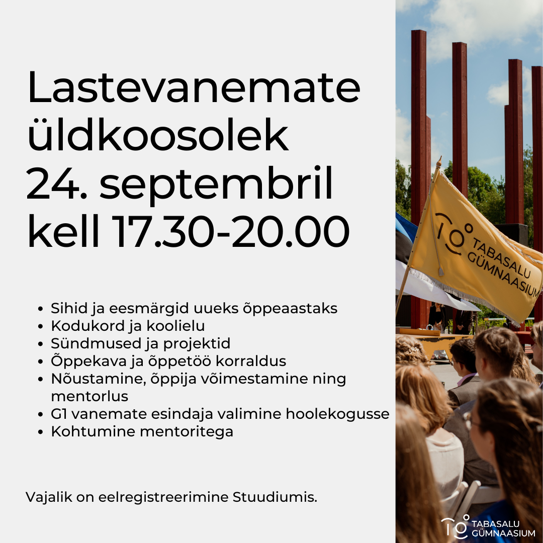 Tule lastevanemate &uuml;ldkoosolekule!